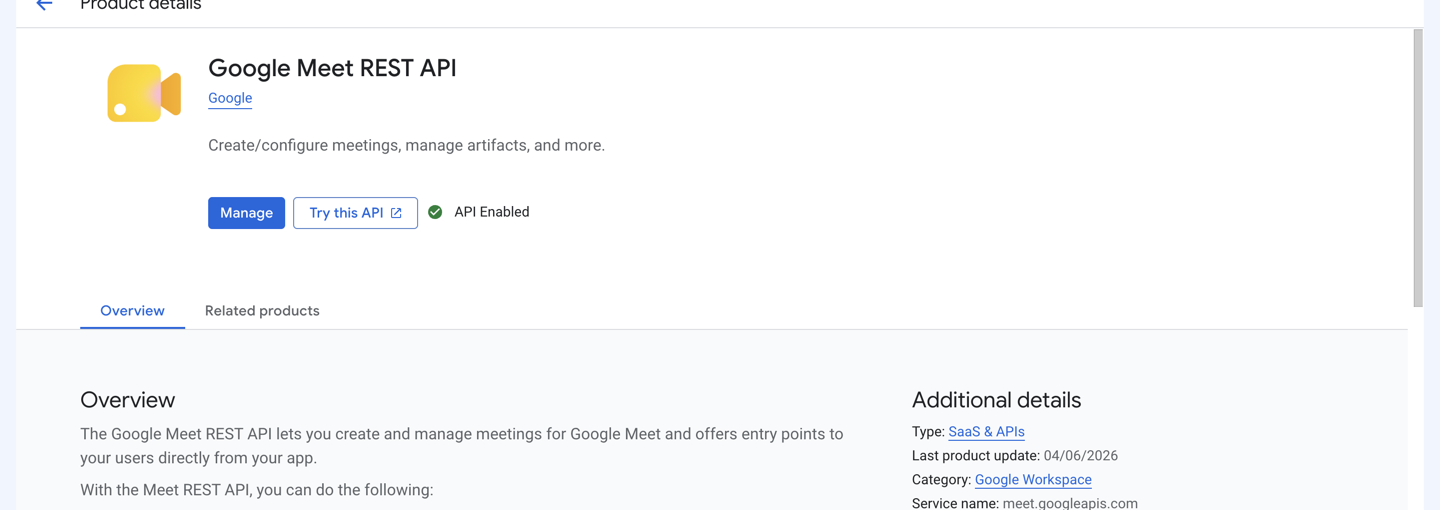 Google Meet REST API enabled in the Cloud project